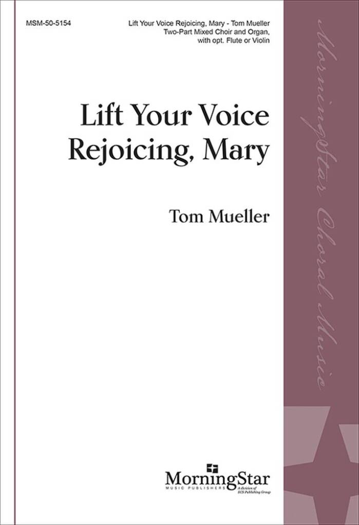 Lift Your Voice Rejoicing, Mary
